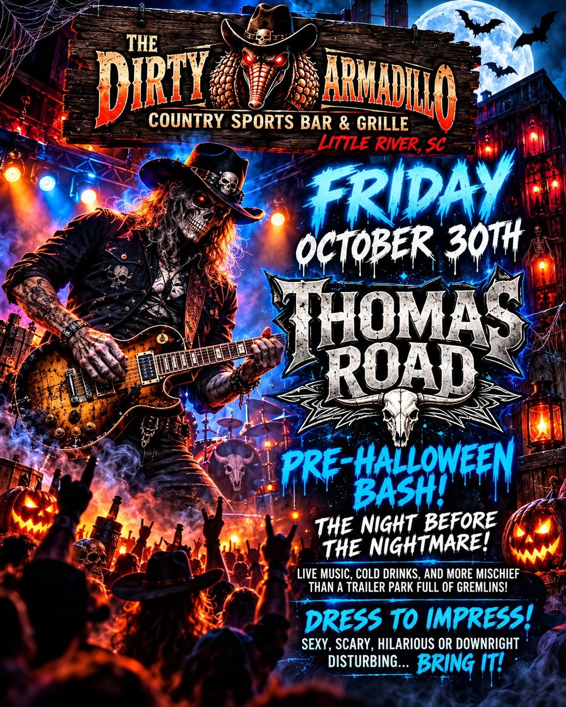 The Dirty Armadillo Friday October 2026 event flyer